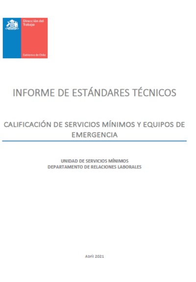 “Informe estándares técnicos Servicios Mínimos y Equipos de Emergencia” Abril 2021