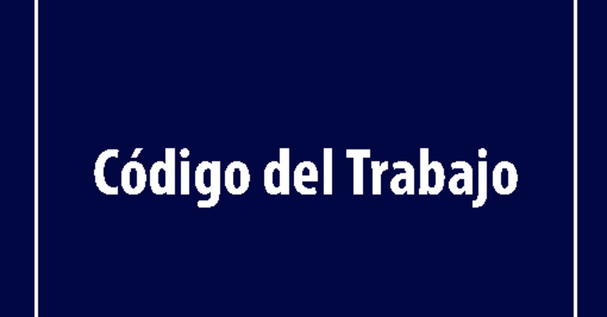 3. Código del Trabajo 2018