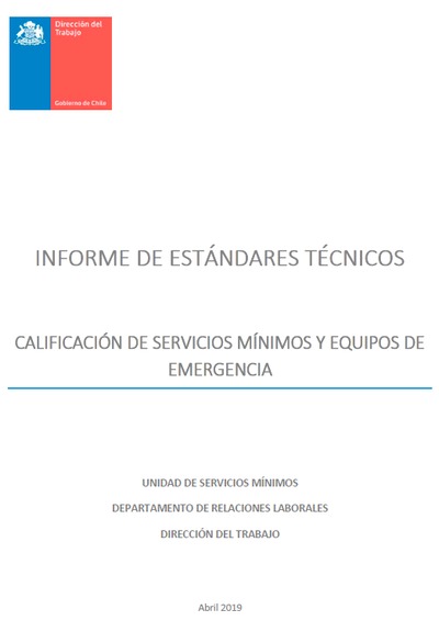 “Informe estándares técnicos Servicios Mínimos y Equipos de Emergencia” Abril 2019