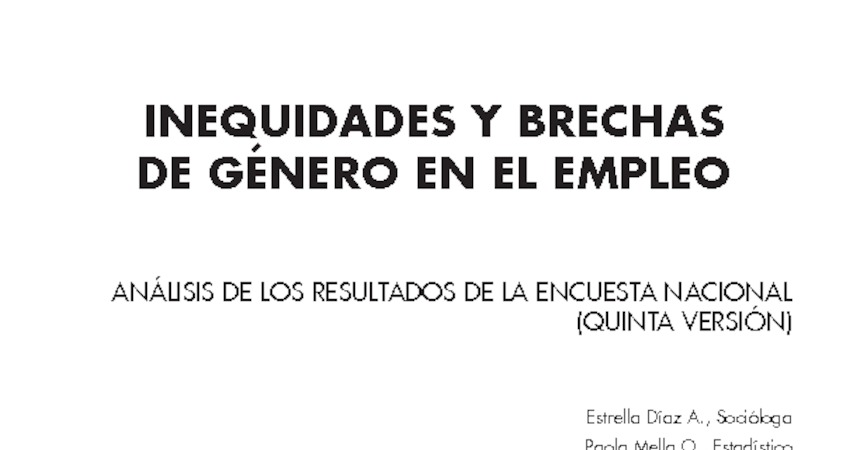 Inequidades y Brechas de Género en El Empleo