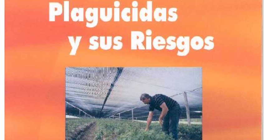 Plaguicidas y sus Riesgos