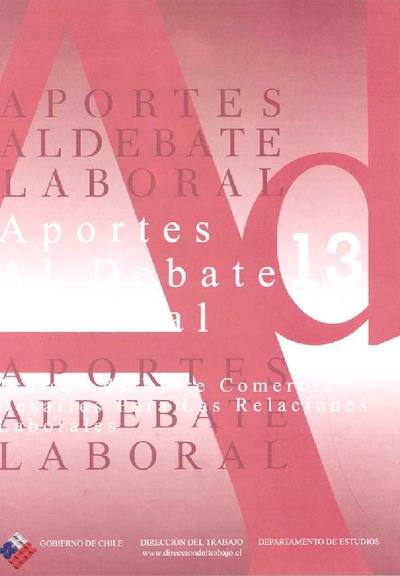Tratados de libre comercio: Desafíos para las relaciones laborales