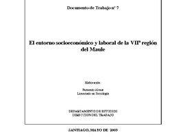 El entorno socioeconómico y laboral de la VIIª región del Maule