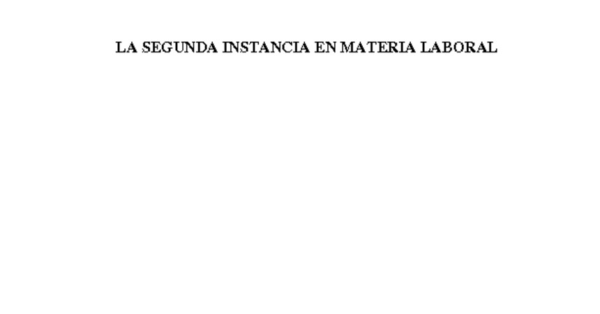 Los recursos judiciales - La 2º instancia en materia laboral