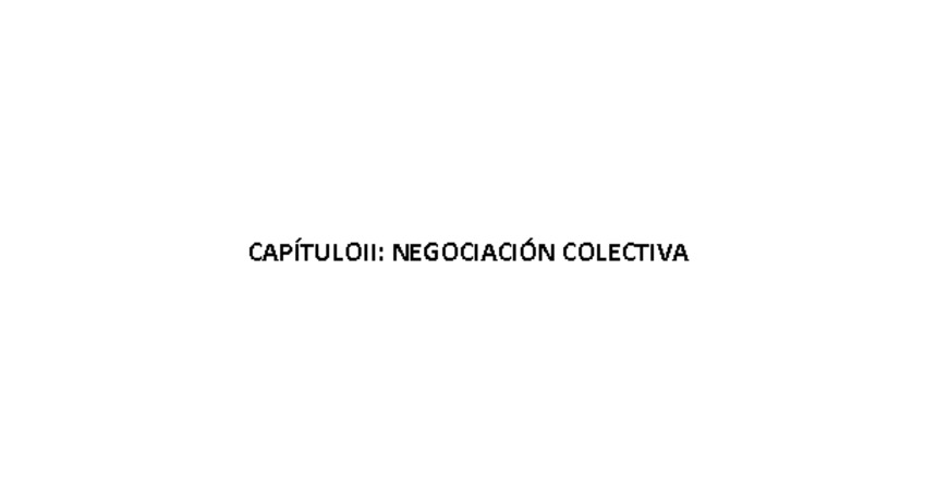 Capítulo II Negociación Colectiva