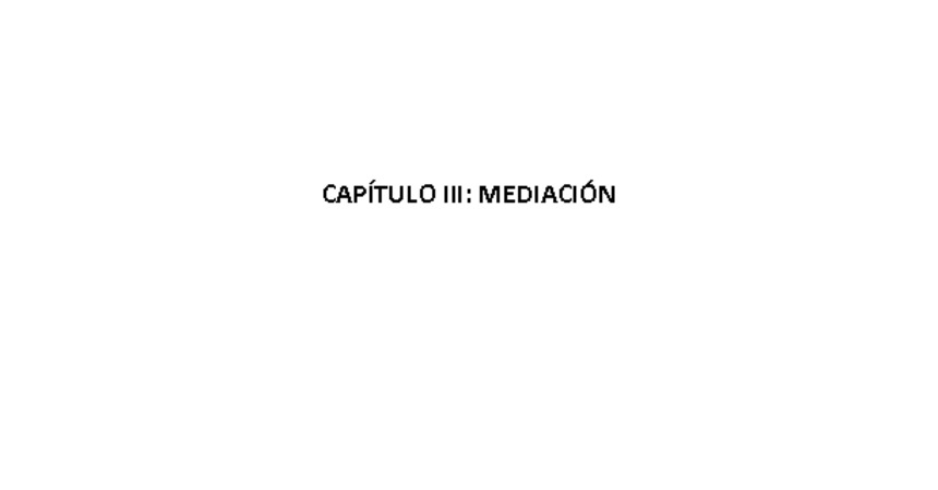 Capítulo III Mediación